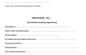 Protokół sprawdzenia instalacji odgromowej. Wzór