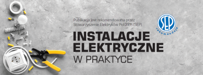 Instalacje elektryczne w praktyce nr 17, wrzesień 2011 r.