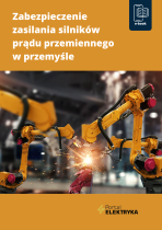 Zabezpieczenie zasilania silników prądu przemiennego w przemyśle