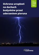 Ochrona urządzeń na dachach budynków przed uderzeniem pioruna