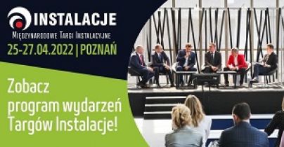 Targi Instalacyjne - pełny program wydarzenia 