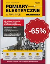 Magazyn "Pomiary Elektryczne w Praktyce" oferuje specjalne wydania dla stałych i nowych prenumeratorów