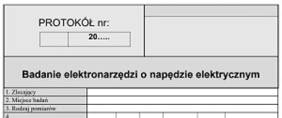 Protokół badania elektronarzędzi. Wzór